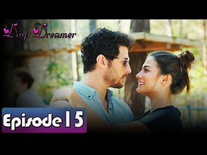 Pehla Panchi | Day Dreamer in Hindi Dubbed 15 | Erkenci Kus