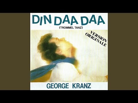 Din daa daa (Original Version 1983)