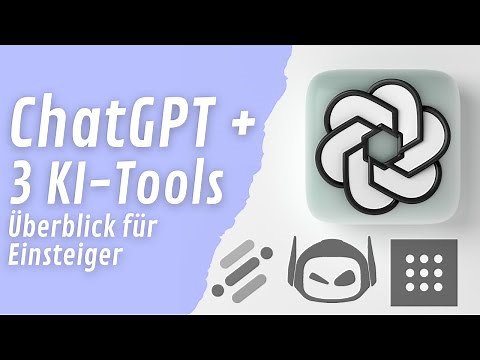 ChatGPT + 3x KI-Tools für Schule und Unterricht - Tutorial für Einsteiger