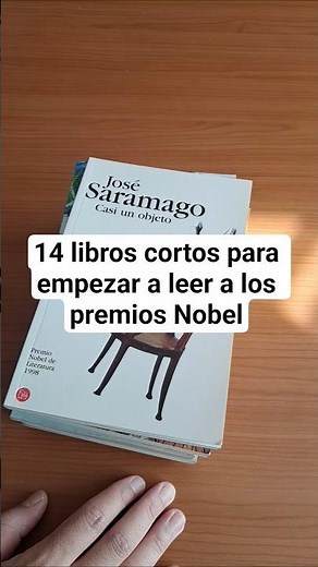 14 libros cortos para empezar a leer a los Premios Nobel de literatura.