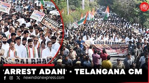 Telangana CM Revanth Reddy leads 'Chalo Raj Bhavan' march demanding probe against Adani