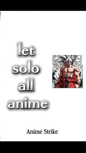 🔥 Goku Can Solo All Anime 😈💥 #shorts