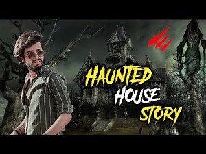 My Haunted House Story ||Shivamsingh Vlogs||
