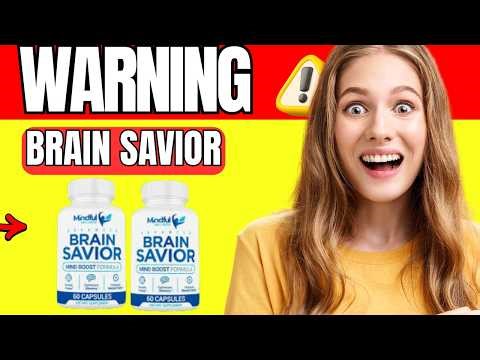 🔥 BRAIN SAVIOR REVIEW UPDATED ! ALERT! DOES IT REALLY WORK? BENEFITS, RESULTS & AMAZON REVIEWS