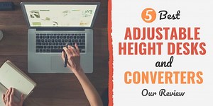 5 Best Adjustable Height Desks and Converters [2024 Update] | Develop Good Habits