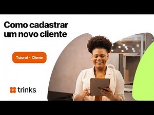 Como cadastrar um novo cliente