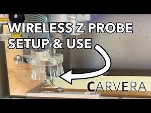 How to Setup and Use the Carvera CNC Wireless Z Probe