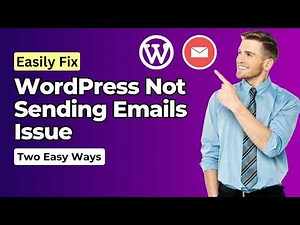 How to Fix WordPress Not Sending Email Issue | WordPress Tutorial for Beginners