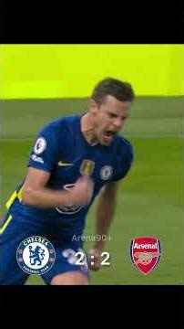 Chelsea Arsenal 2022 🔥