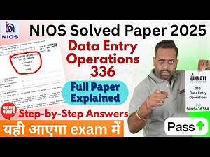 NIOS 336 Data Entry Operations Question Paper | Full Solution & Exam Pattern | 29 October Exam