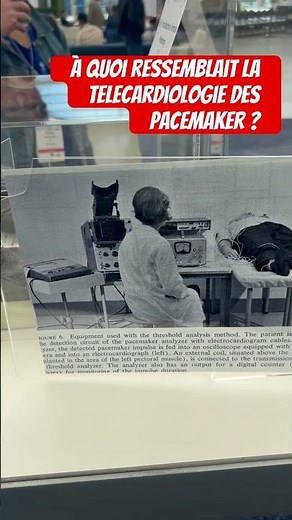 Telecardiologie des pacemakers contrôlés à distance : comment ça se passait dans les années 60-70 ?