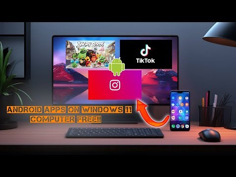 Android Apps On Windows 11 PC Guide + Enable Virtualization In Bios