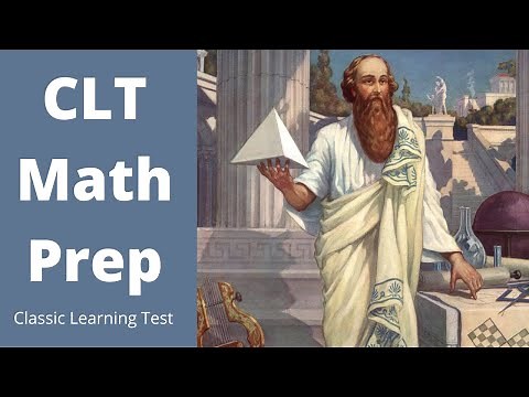 Classic Learning Test (CLT) Math Prep!