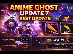 Everything about the new update 7 of Anime Ghosts !!! - Big Update !!!