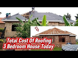 Materials Needed For Roofing 3 Bedroom House Plus The Ceiling With Current Prices Today