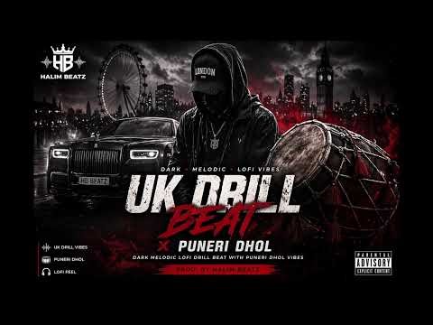 Dark UK Drill Type Beat 2026 🔥 Melodic Lofi Drill x Puneri Dhol | Hard Rap Beat ‪@HalimBeatz‬