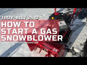 Starting a Gas Snow Blower - FAST AND EASY! Troy Bilt Storm 2410 #snowblower 👍 💥