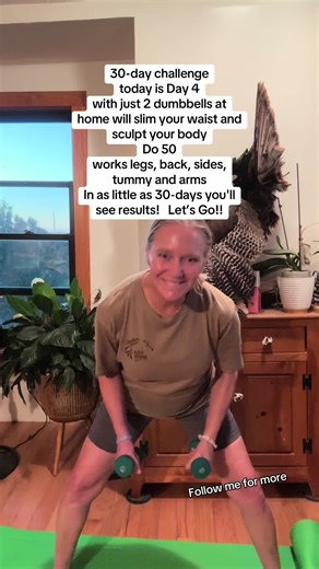 30-day challenge today is Day 4 with just 2 dumbbells at home will slim your waist and sculpt your body Do 50 works legs, back, sides, tummy and arms In as little as 30-days you'll see results! Let’s Go!! Who’s doing this workout with me? Follow me if you want easy workouts #workout #funworkout #motivation #middleage #30daychallenge