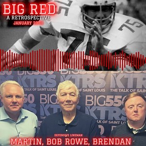 KTRS was proud to welcome in #75 from The Big Red (St. Louis Cardinals Football Team), Bob Rowe, to share what's coming up during our "BIG RED RETROSPECTIVE" on January 20th! Ready to get the stores from "the front lines" of classic, hard-hitting NFL action? Be sure to tune in to hear Bob as he and others share the tales of yesteryear that showcase the impact The Big Red had on our city, on football fans but most importantly - on NFL HISTORY. Check out the clip below and tell us what YOU remembe