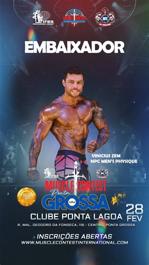 MuscleContest Sul on Instagram: "⚔️ NPC MUSCLECONTEST PONTA GROSSA 📅 28 de fevereiro de 2026 📍 Ponta Grossa – PR | CLUBE PONTA LAGOA ⏳ FALTAM 4 SEMANAS! ▪️Vinícius @treinador_viniciuszem Men’s Physique é seu Embaixador e anuncia a parceria com a academia World Gym Ponta Grossa @worldgym_pg com Catraca Livre! Mais detalhes no vídeo! ⸻ 🏆 A NOITE MAIS ESPERADA DO FISICULTURISMO NO PARANÁ! Ponta Grossa recebe mais uma edição de um dos eventos mais respeitados do calendário nacional: MUSCLECONTEST