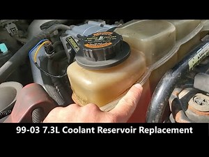7.3L Coolant Reservoir Replacement - 1999-2003