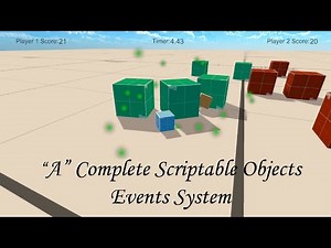 Unity - A Complete Scriptable Objects Events System (Including Passing Arguments)
