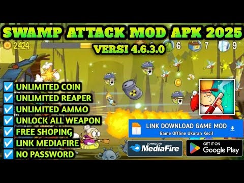 NEW‼️SWAMP ATTACKS MOD APK VERSI 4.6.3.0 UNLIMITED COIN UNLOCK ALL WEAPON