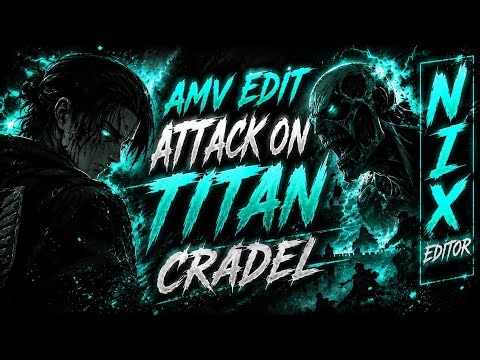 🔥 Attack on Titan AMV Edit | Cradles Edit 🎵 | Epic Titan Edit 4K | Nix Editor