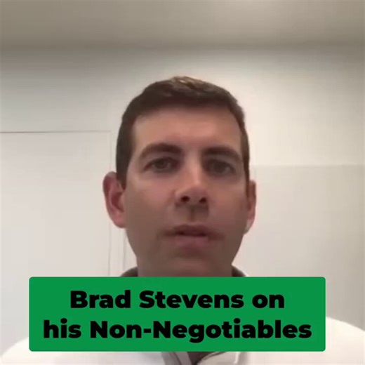 Brad Stevens shares his non-negotiables for life."I wanna enjoy who I'm working with. I wanna enjoy where I'm working. I wanna have a goal, but I also wanna enjoy the journey of getting to that goal.""For me, it starts with being a great teammate. That is something I look for in people. Those relationships are probably the most important thing."It starts with the people and the character of those people.Then he explained what it means to show up every day:"You put your signature on your work eve