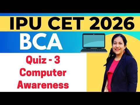 IPU BCA CET 2026 | Quiz -3 | BCA Entrance Examination | Guarantted Admission in Top IPU College