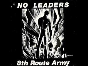 8TH ROUTE ARMY - no leaders.wmv