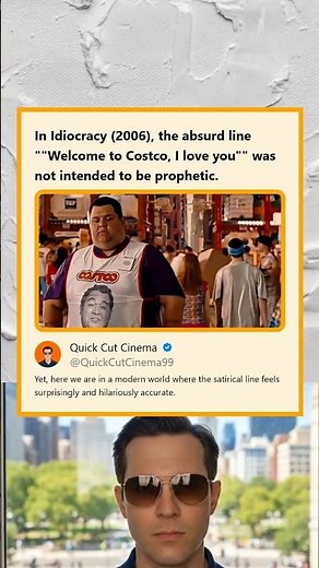 Idiocracy 2006 Satirical Line Welcome to Costco I Love You Proves Prophetic