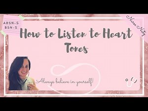 HOW TO LISTEN TO HEART TONES! - BRUITS & APICAL PULSE