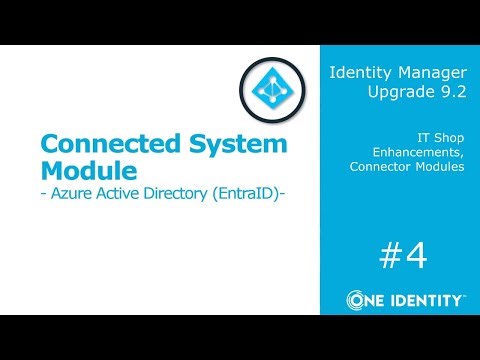 Identity Manager | Upgrade 9.2 #4 | IT Shop Enhancements, Connector Modules