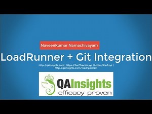 Learn LoadRunner Series - #7 - LoadRunner - Git Integration