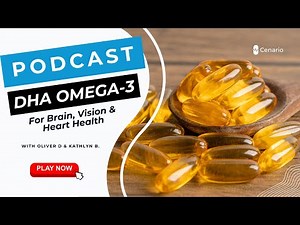 DHA Omega-3 for Brain Function, Vision, and Heart Health