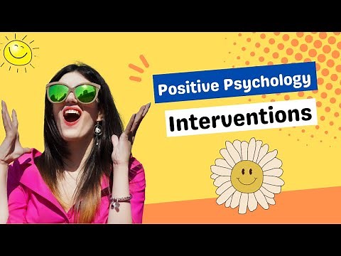Unlocking Happiness: A Overview of Positive Psychology Interventions and Their Benefits