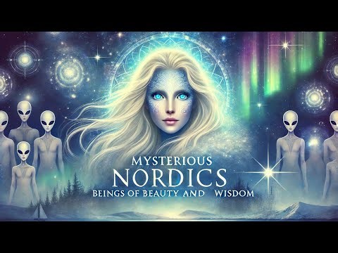 Nordics: Mystical Aliens from the Stars