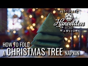 HOW TO: Folding a Christmas Tree Napkin
