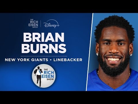 Giants LB Brian Burns Talks Dart, Skattebo, Eagles Win & More | Full Interview | The Rich Eisen Show