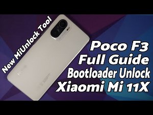 How to | Xiaomi Mi 11X Bootloader Unlock | Poco F3 | New Tool | Detailed Tutorial | All MIUI 2021