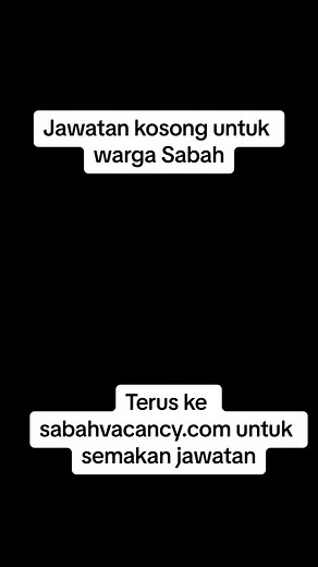 Jawatan Kosong Terkini di Sabah - Semakan Pekerjaan 2024