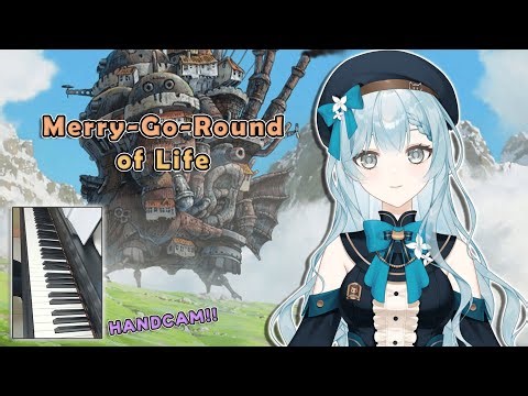 【Piano w/ Handcam】 Learning Howl's Moving Castle Merry-Go-Round of Life