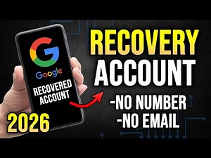(2026) How to Recover Google Account Full Guide