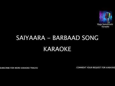 Barbaad Song Karaoke | Saiyaara Movie 2025 | Sing Along with Lyrics