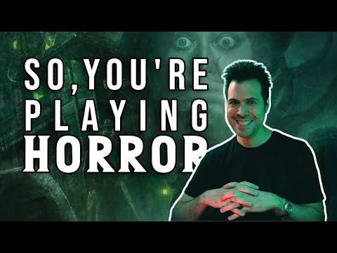 A Player's Guide to Horror