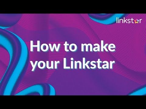 Linkstar - Step by Step Guide