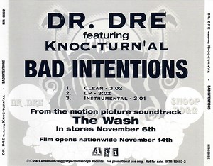 Dr. Dre Featuring Knoc-Turn'al - Bad Intentions