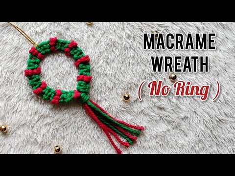 Macramé Christmas Wreath Tutorial | No Ring Needed | Easy DIY Christmas Decor | Boho Christmas Decor