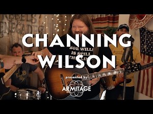 Channing Wilson "Ol' Dog" | THE TOMBOY SESSIONS
